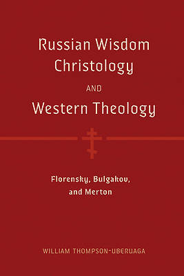 Russian Wisdom Christology and Western Theology