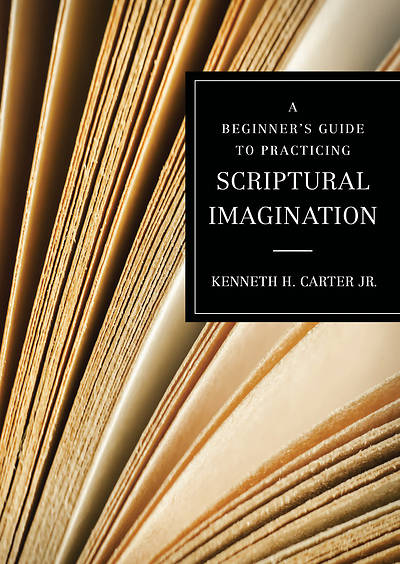 Picture of A Beginner's Guide to Practicing Scriptural Imagination