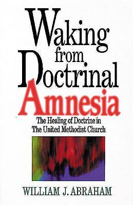Picture of Waking from Doctrinal Amnesia