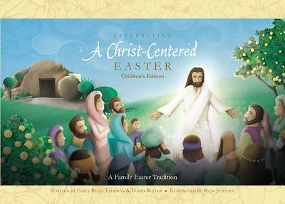 Picture of Celebrating a Christ-Centered Easter