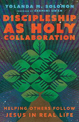 Picture of Discipleship as Holy Collaboration
