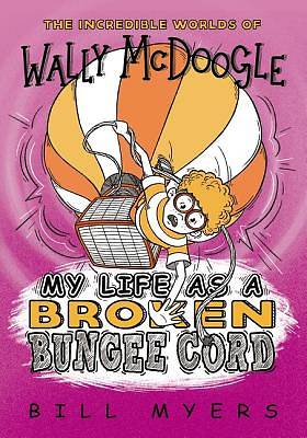 Picture of My Life as a Broken Bungee Cord