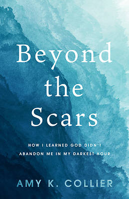 Picture of Beyond the Scars