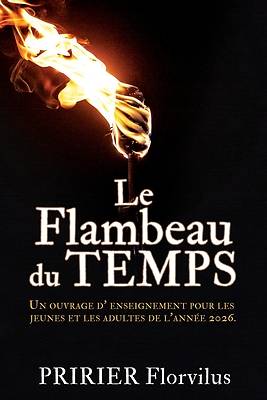Le Flambeau Du Temps