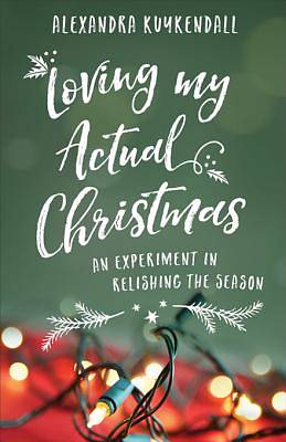 Picture of Loving My Actual Christmas - eBook [ePub]