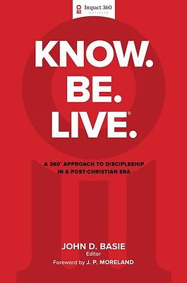 Picture of Know. Be. Live.(R)