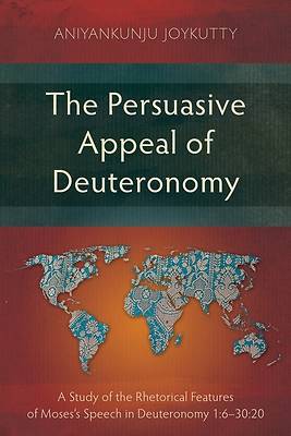 The Persuasive Appeal of Deuteronomy