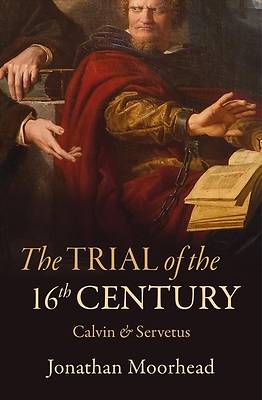 Picture of The Trial of the 16th Century