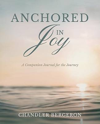 Anchored in Joy