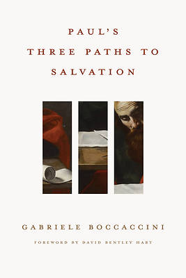 Picture of Paul's Three Paths to Salvation