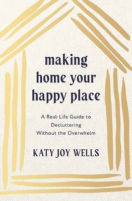 Making Home Your Happy Place