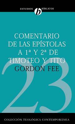 Picture of Comentario de Las Epistolas 1 y 2 de Timoteo y Tito