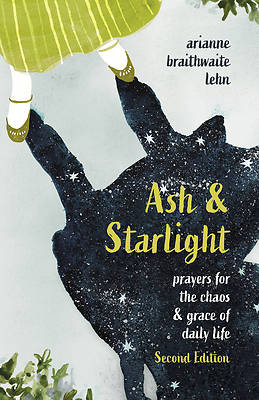 Picture of Ash and Starlight; Second Edition