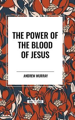 Picture of The Power of the Blood of Jesus