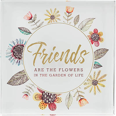 Picture of Friends are The Flowers Floral Wreath Glass Plaque