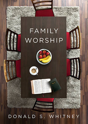 Picture of Family Worship