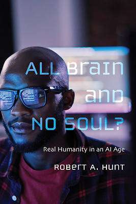 Picture of All Brain and No Soul?