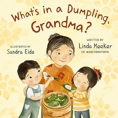 Picture of What's in a Dumpling, Grandma?