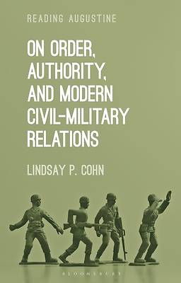 Picture of On Order, Authority, and Modern Civil-Military Relations