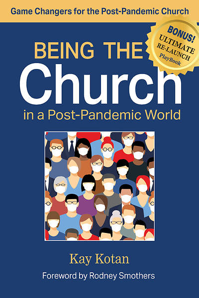 Picture of Being the Church in a Post-Pandemic World