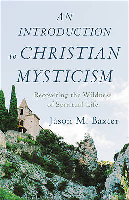 Picture of An Introduction to Christian Mysticism