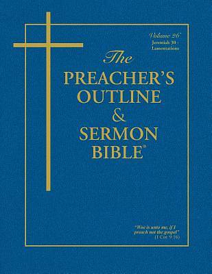 Picture of The Preacher's Outline & Sermon Bible: Jeremiah II/Lamentations