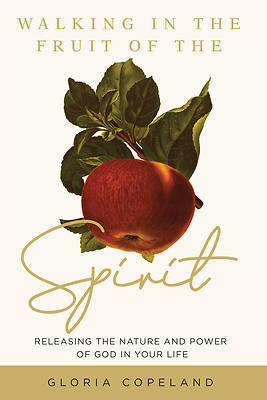 Picture of Walking in the Fruit of the Spirit