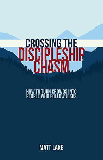 Picture of Crossing the Discipleship Chasm