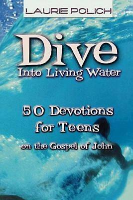 Picture of Dive Into Living Water