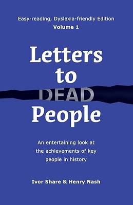 Picture of Letters to Dead People (Dyslexia-friendly Edition, Volume 1)
