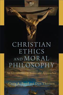 Picture of Christian Ethics and Moral Philosophy