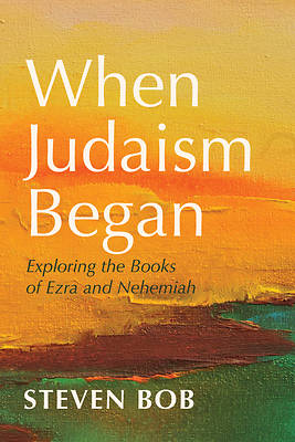 When Judaism Began