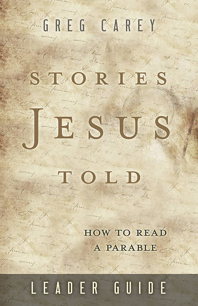 Picture of Stories Jesus Told Leader Guide