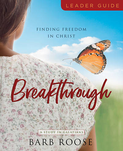 Picture of Breakthrough - Women's Bible Study Leader Guide