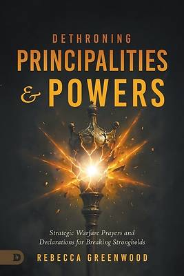 Dethroning Principalities and Powers