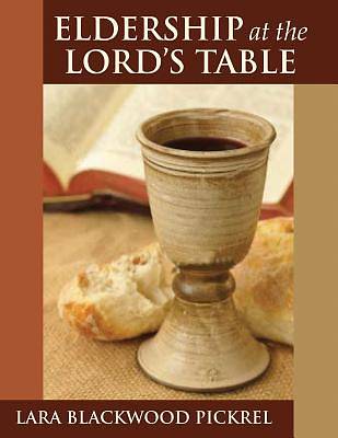 Eldership at the Lord's Table - eBook [ePub]