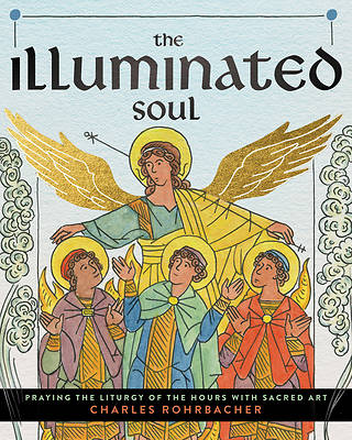 The Illuminated Soul