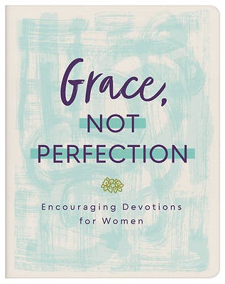 Picture of Grace, Not Perfection