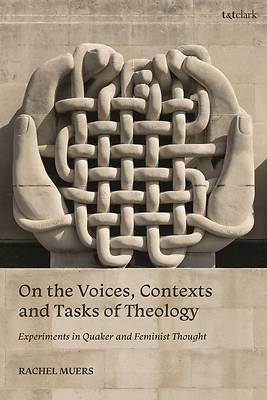 On the Voices, Contexts and Tasks of Theology