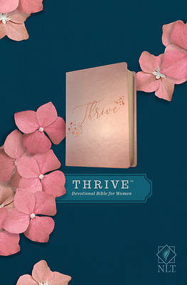 Picture of NLT Thrive Devotional Bible for Women (Leatherlike, Rose Metallic )