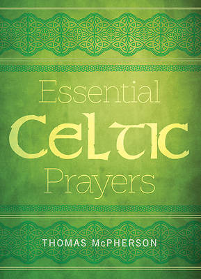 Picture of Essential Celtic Prayers