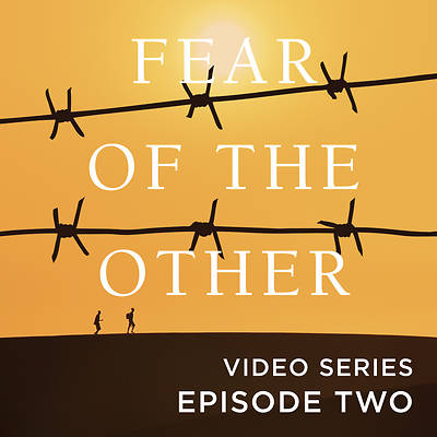 Fear of the Other Session Video