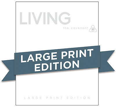 Picture of Covenant Bible Study: Living Participant Guide Large Print