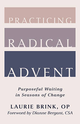 Practicing Radical Advent