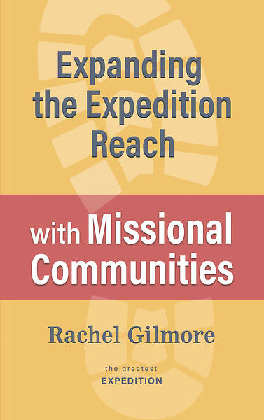 Picture of Expanding the Expedition Reach with Missional Communities