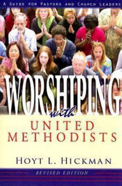 Picture of Worshiping with United Methodists Revised Edition
