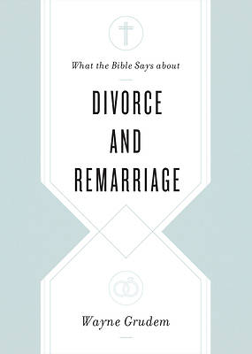 Picture of What the Bible Says about Divorce and Remarriage