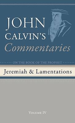 Picture of Commentaries on the Book of the Prophet Jeremiah and the Lamentations, Volume 4