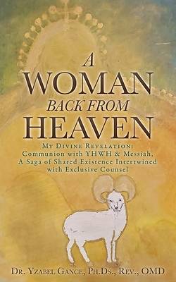 A Woman Back from Heaven