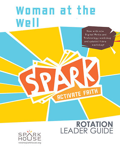 Picture of Spark Rotation  Woman at the Well  Leader Guide